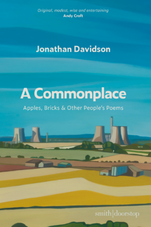 A Commonplace: Apples, Bricks & Other People's Poems
